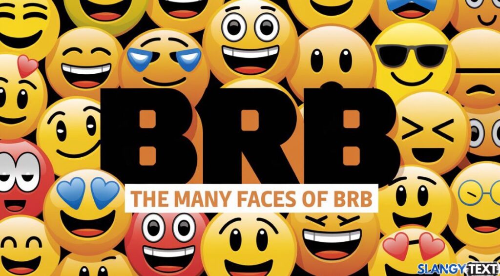 many faces of BRB