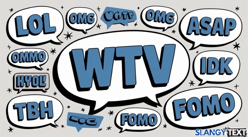 wtv meaning in text