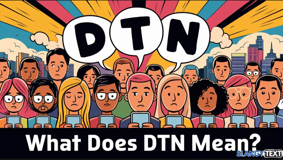 dtn mean