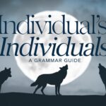 Deciphering Individual’s, Individuals’, And Individuals