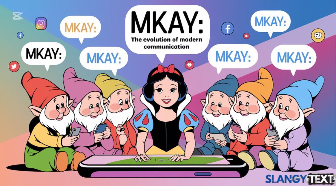 MKAY Meaning